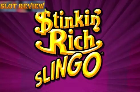 Stinkin Rich Slingo slot